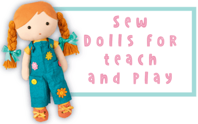 Sew Teach and Play Dolls for Lifetime Skills