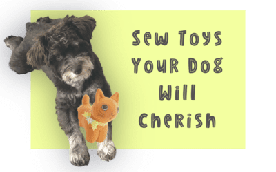 DIY Toy Patterns: Make Fun and Durable Toys Your Pup Will Love